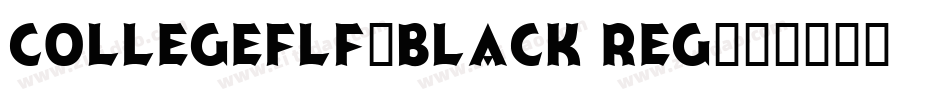 CollegeFLF-Black Reg字体转换